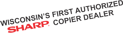 Wisconsin's First Authorized Sharp Copier Dealer Logo